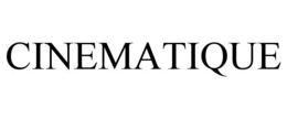 CINEMATIQUE trademark