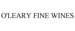 O'LEARY FINE WINES trademark