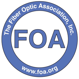 FOA THE FIBER OPTIC ASSOCIATION, INC. WWW.THEFOA.ORG trademark