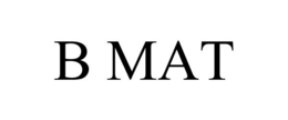 B MAT trademark