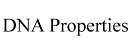 DNA PROPERTIES trademark