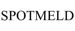 SPOTMELD trademark