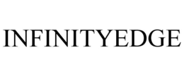 INFINITYEDGE trademark
