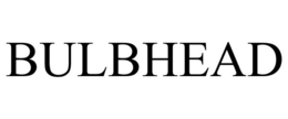 BULBHEAD trademark