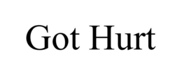 GOT HURT trademark