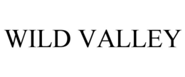 WILD VALLEY trademark
