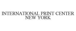 INTERNATIONAL PRINT CENTER NEW YORK trademark