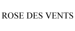 ROSE DES VENTS trademark