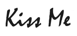 KISS ME trademark