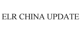 ELR CHINA UPDATE trademark