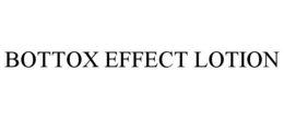 BOTTOX EFFECT LOTION trademark