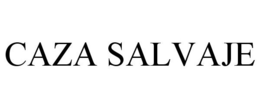 CAZA SALVAJE trademark