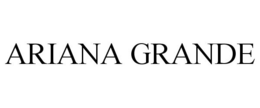 ARIANA GRANDE trademark