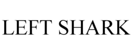 LEFT SHARK trademark