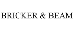 BRICKER & BEAM trademark
