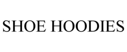 SHOE HOODIES trademark