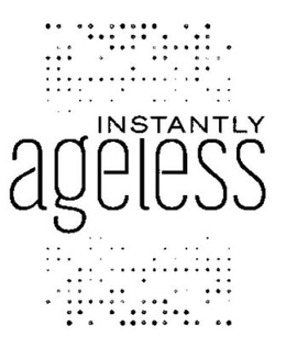 INSTANTLY AGELESS trademark