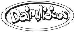 DAIRYLICIOUS trademark