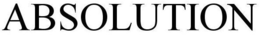 ABSOLUTION trademark