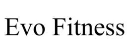 EVO FITNESS trademark