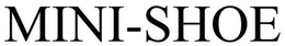 MINI-SHOE trademark