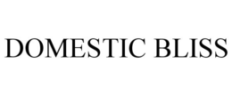DOMESTIC BLISS trademark