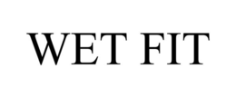 WET FIT trademark