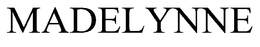 MADELYNNE trademark