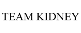 TEAM KIDNEY trademark