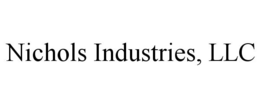 NICHOLS INDUSTRIES, LLC trademark