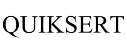 QUIKSERT trademark