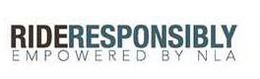 RIDERESPONSIBLY EMPOWERED BY NLA trademark