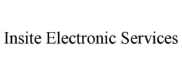 INSITE ELECTRONIC SERVICES trademark