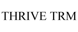 THRIVE TRM trademark