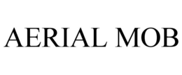 AERIAL MOB trademark
