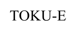 TOKU-E trademark