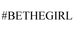 #BETHEGIRL trademark