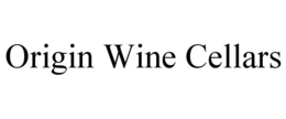 ORIGIN WINE CELLARS trademark