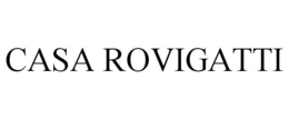CASA ROVIGATTI trademark