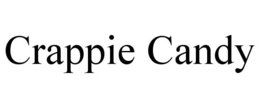 CRAPPIE CANDY trademark