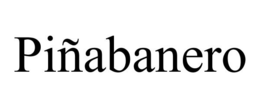 PIÑABANERO trademark