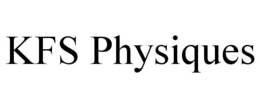 KFS PHYSIQUES trademark