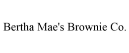 BERTHA MAE'S BROWNIE CO. trademark