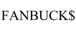 FANBUCK$ trademark