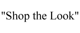 "SHOP THE LOOK" trademark
