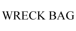 WRECK BAG trademark