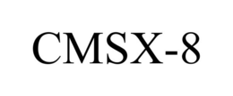 CMSX-8 trademark