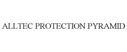 ALLTEC PROTECTION PYRAMID trademark