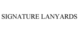 SIGNATURE LANYARDS trademark