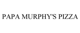 PAPA MURPHY'S PIZZA trademark